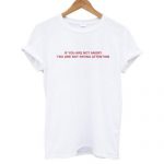 have i got your attention shirt