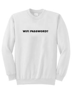 Wifi Password Sweatshirt