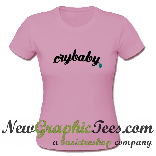 t shirt cry baby