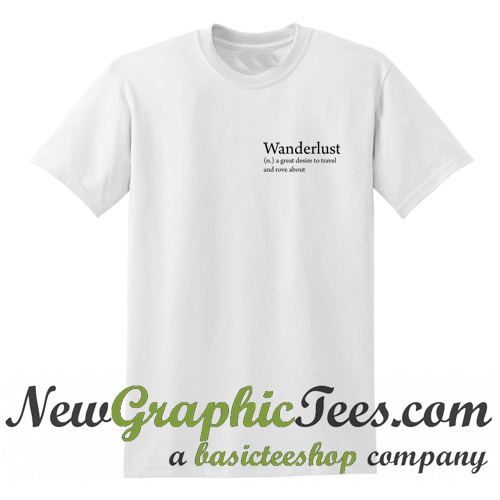 t shirt wanderlust