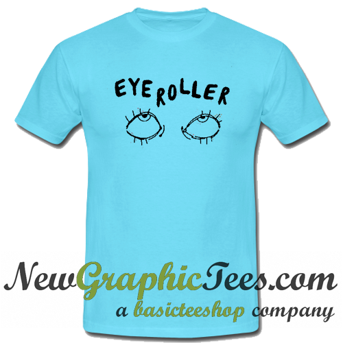 professional eye roller shirt