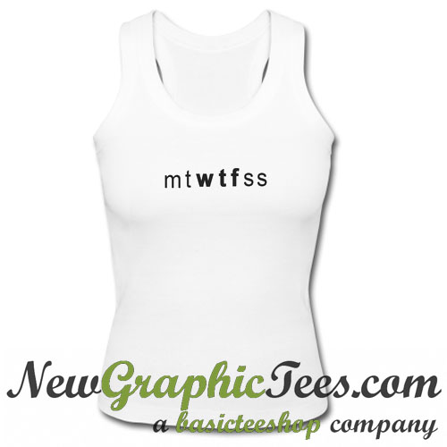 mtwtfss shirt insecure