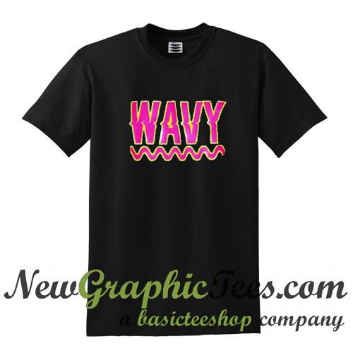 stay wavy shirt