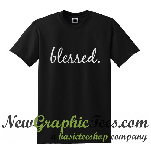 blessed meme shirt