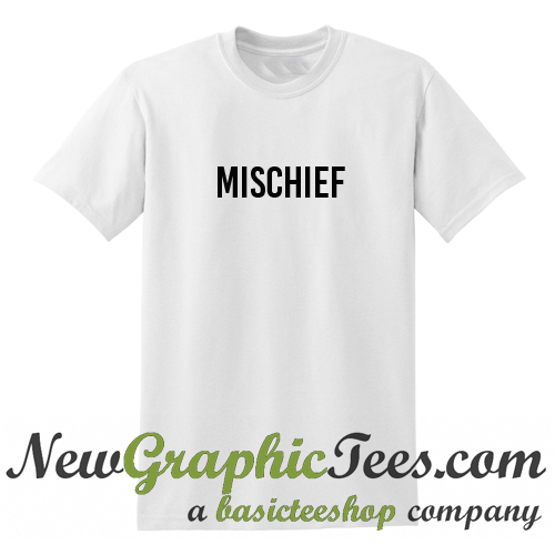 mr mischief t shirt