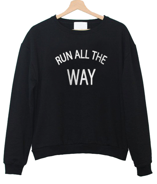 jingle all the way sweatshirt