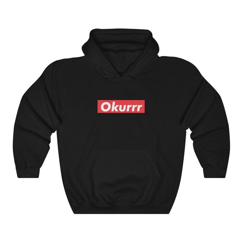 okurrr hoodie