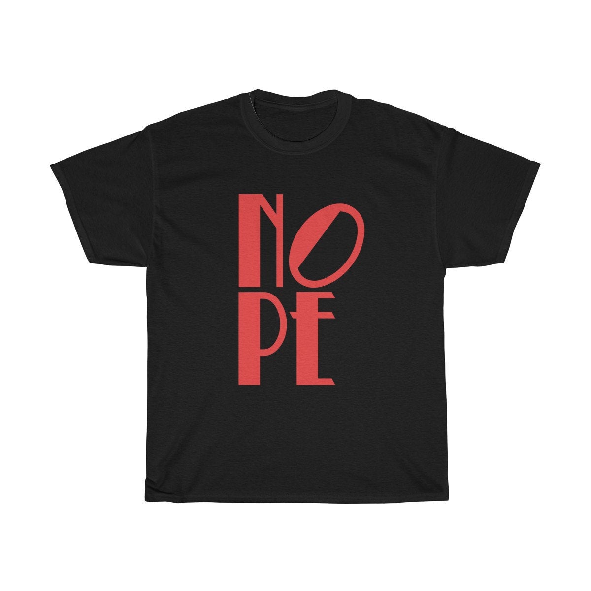 shirt that says nope