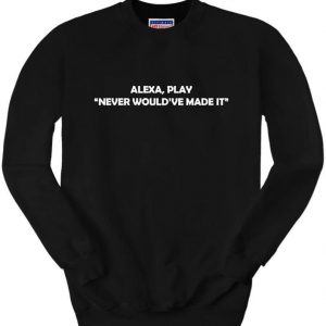 Alexa Sweatshirt