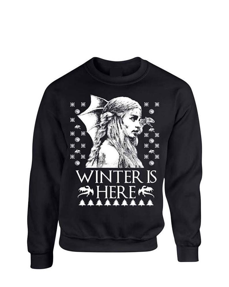 winter is here sweatshirt