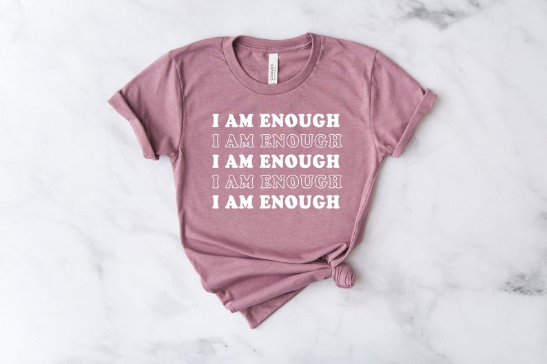 always enough shirt