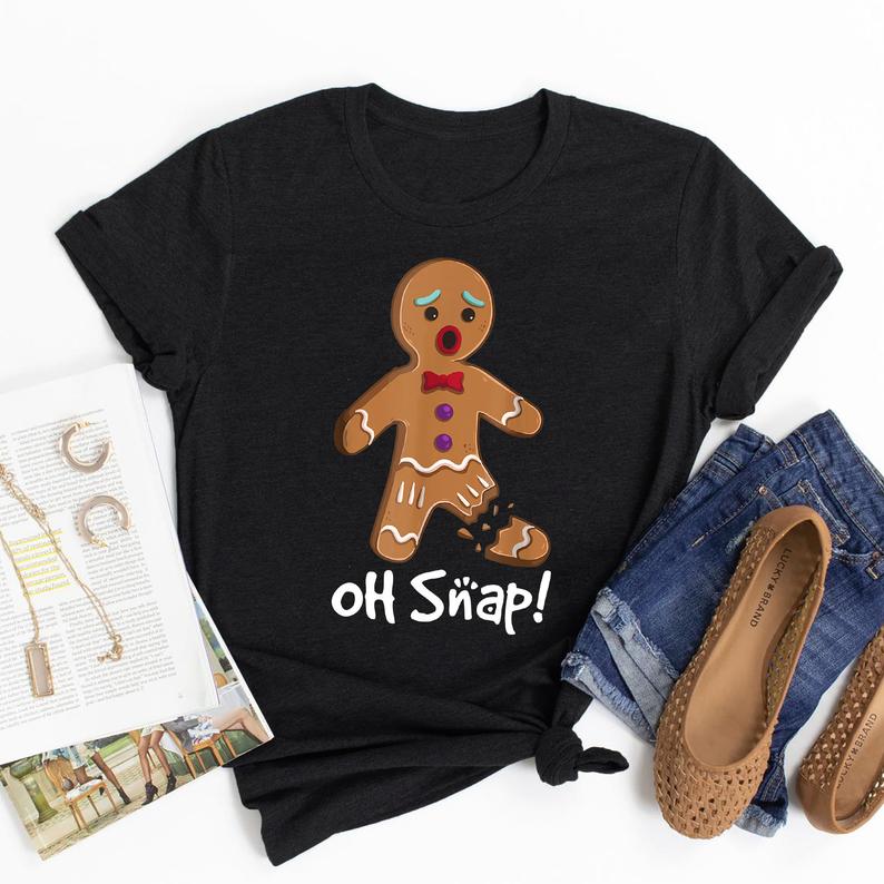 Oh Snap Gingerbread Man Funny Cute Christmas T-Shirt - newgraphictees ...